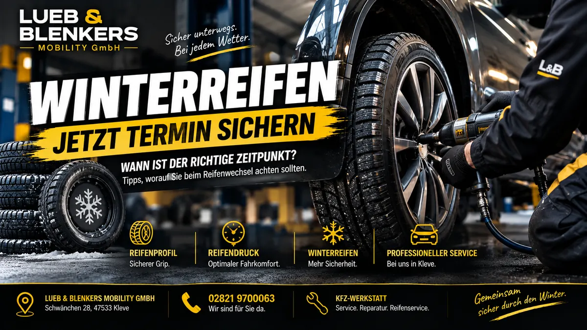Winterreifenwechsel in Kleve – Reifenservice bei Lueb & Blenkers Mobility GmbH